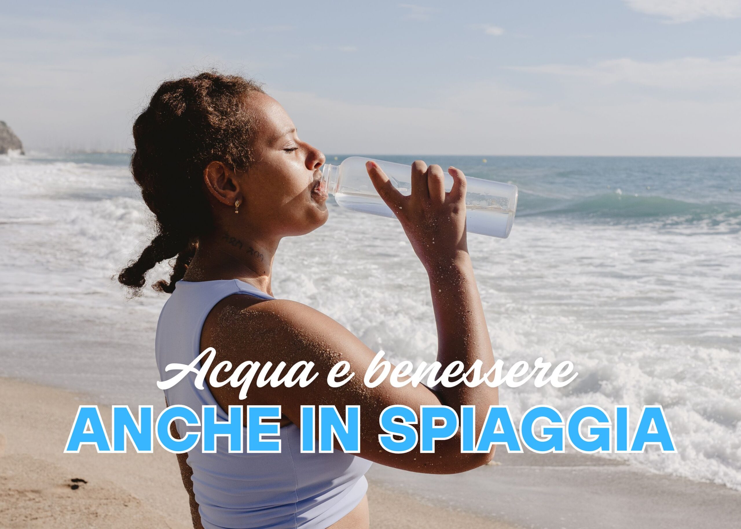 Acqua e benessere anche in spiaggia